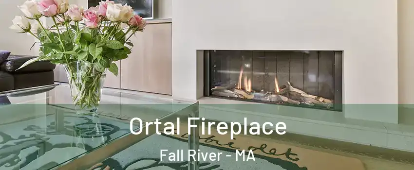  Ortal Fireplace Fall River - MA